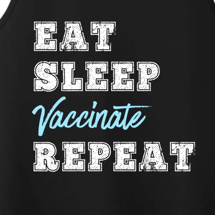 Eat Sleep Vaccinate Repeat Vaccine Lovers Science Nurse Gift Performance Tank