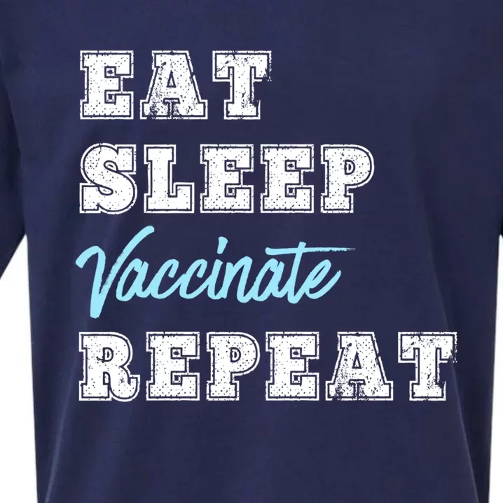 Eat Sleep Vaccinate Repeat Vaccine Lovers Science Nurse Gift Sueded Cloud Jersey T-Shirt