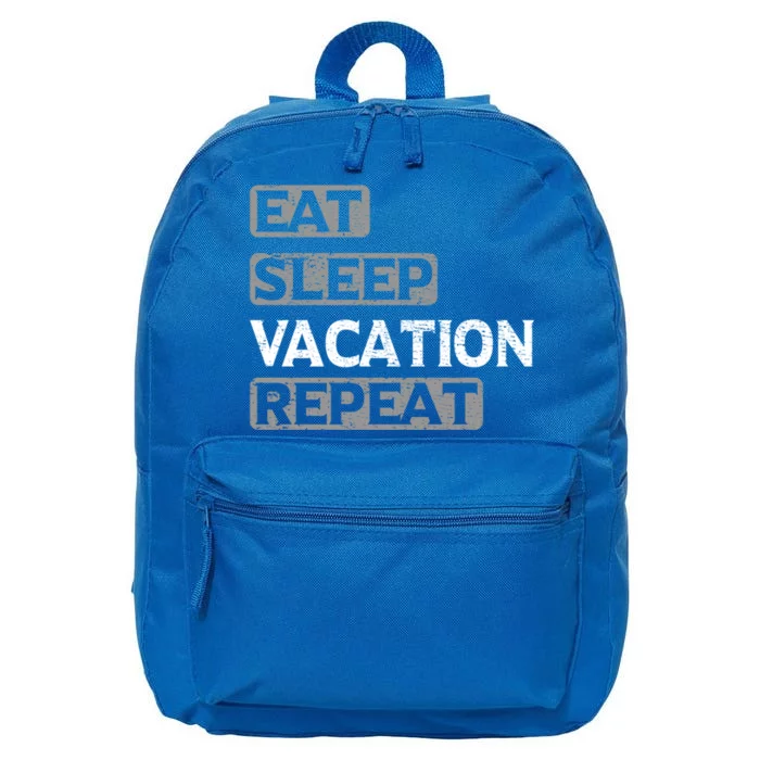 Eat Sleep Vacation Repeat Travel Lover Gift 16 in Basic Backpack