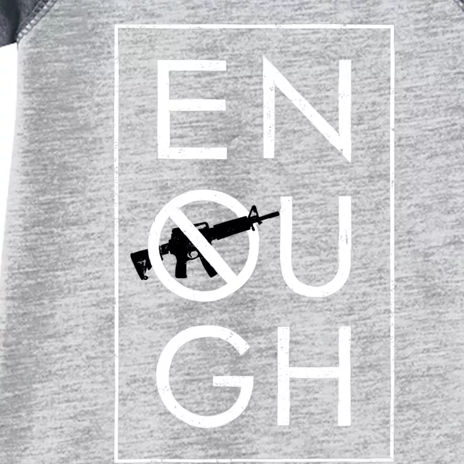 Enough School Walkout Shirt #Enough Ban Assault Weapons Infant Baby Jersey Bodysuit