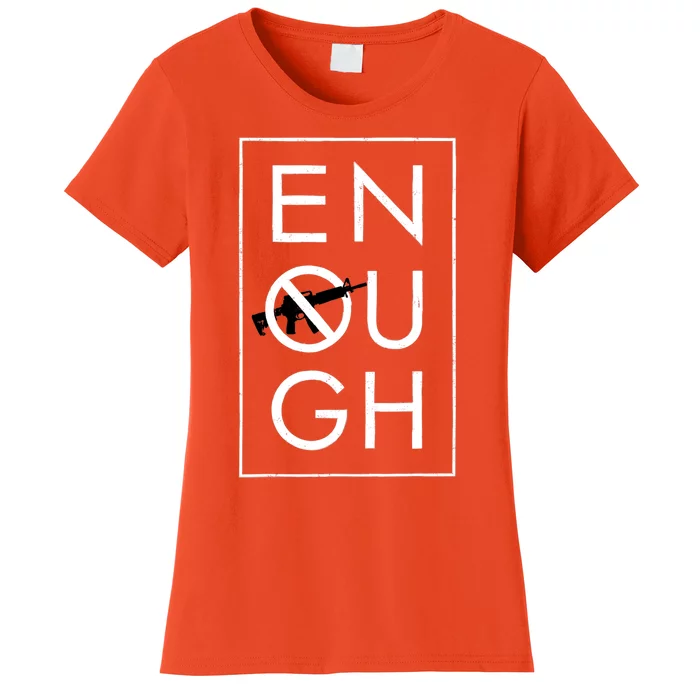 Enough School Walkout Shirt #Enough Ban Assault Weapons Women's T-Shirt