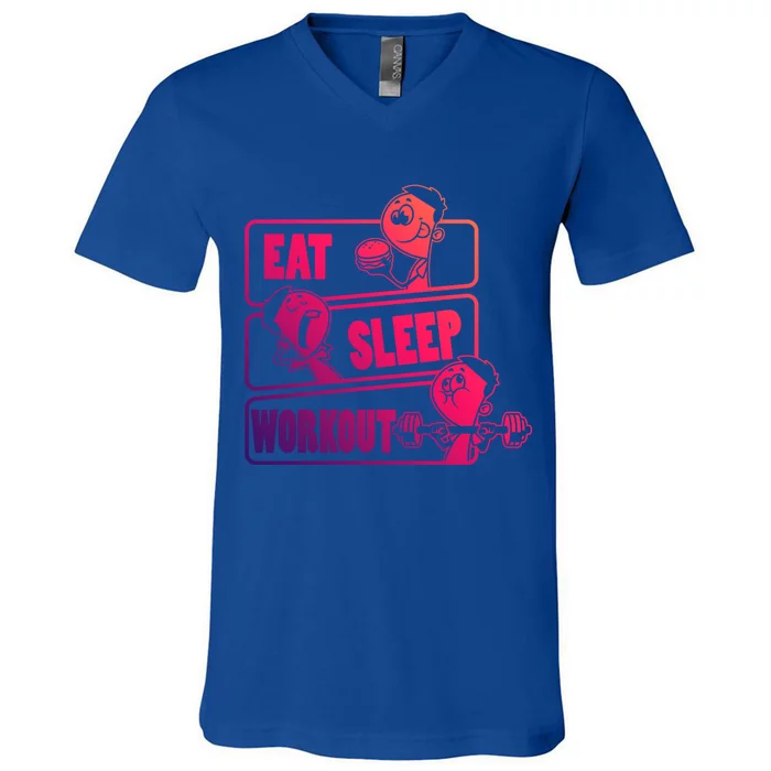 Eat Sleep Workout Repeat Gift Funny Work Out Gym Gift V-Neck T-Shirt