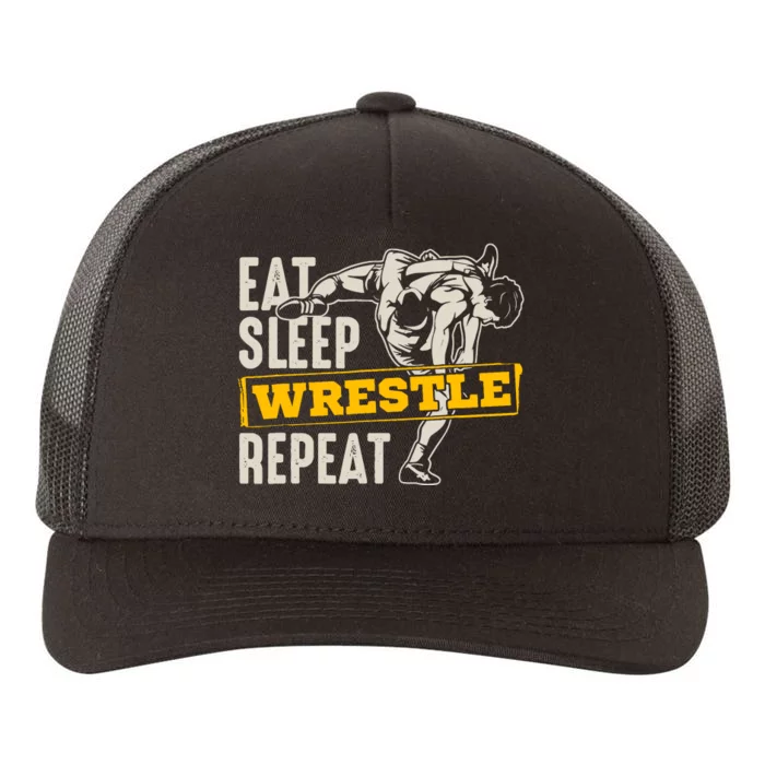 Eat Sleep Wrestle Repeat Funny Wrestling Gift Yupoong Adult 5-Panel Trucker Hat