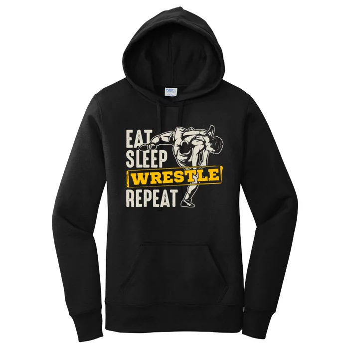 Eat Sleep Wrestle Repeat Funny Wrestling Gift Women's Pullover Hoodie