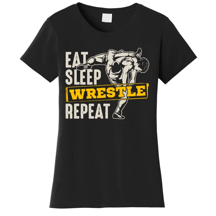 Eat Sleep Wrestle Repeat Funny Wrestling Gift Women's T-Shirt