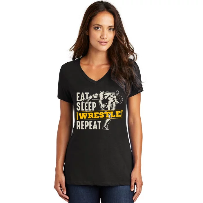 Eat Sleep Wrestle Repeat Funny Wrestling Gift Women's V-Neck T-Shirt