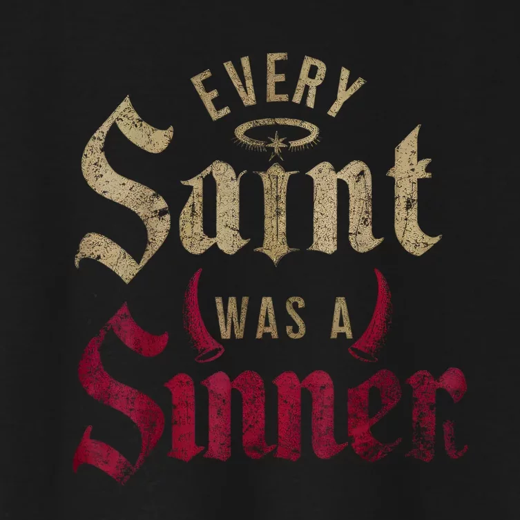 Every Saint Was A Sinner Women's Crop Top Tee