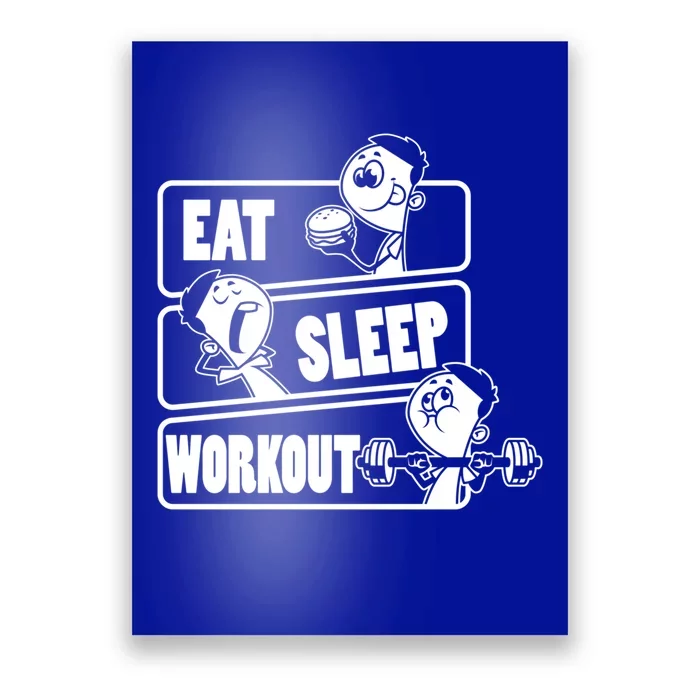 Eat Sleep Workout Repeat Gift Funny Work Out Gym Gift Funny Gift Poster