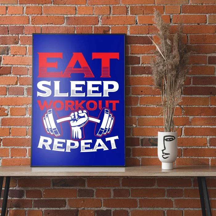 Eat Sleep Workout Repeat Gym Training Gift Poster