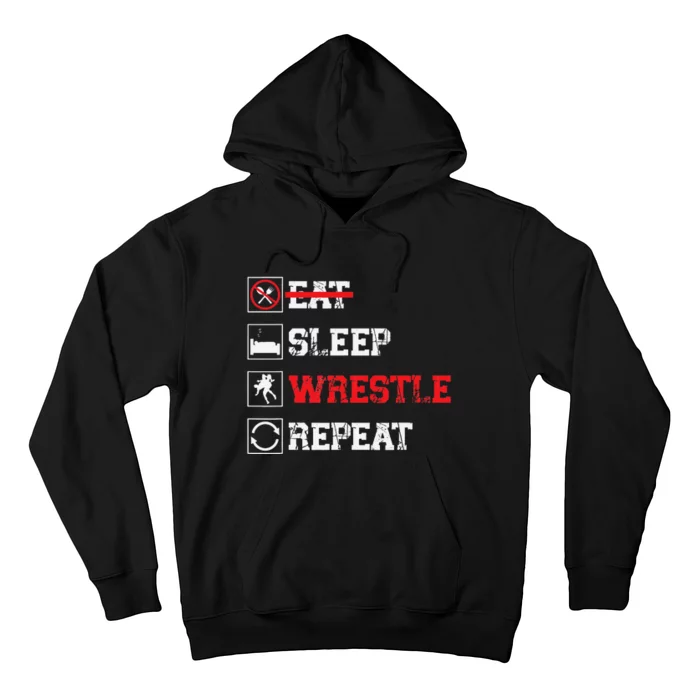 Eat Sleep Wrestle Repeat Funny Wrestling Wrestler Hoodie