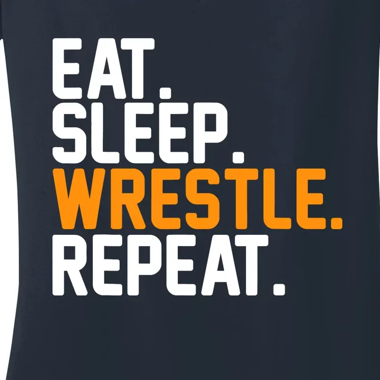 Eat Sleep Wrestle Repeat Wrestling Wrestler Funny Gift Women's V-Neck T-Shirt