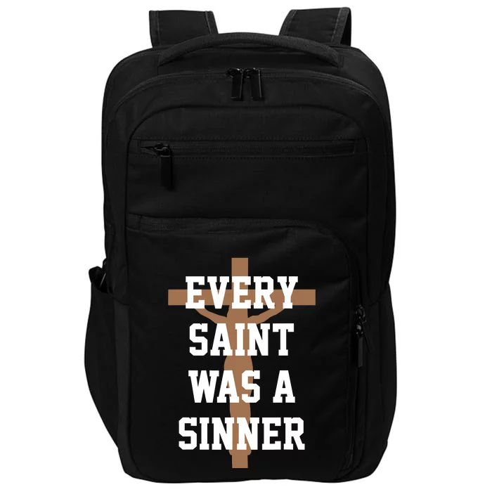 Every Saint Was A Sinner Impact Tech Backpack