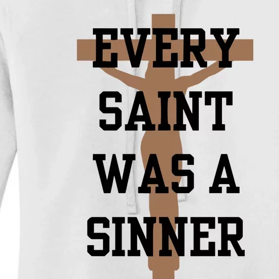 Every Saint Was A Sinner Women's Pullover Hoodie