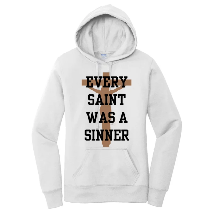 Every Saint Was A Sinner Women's Pullover Hoodie