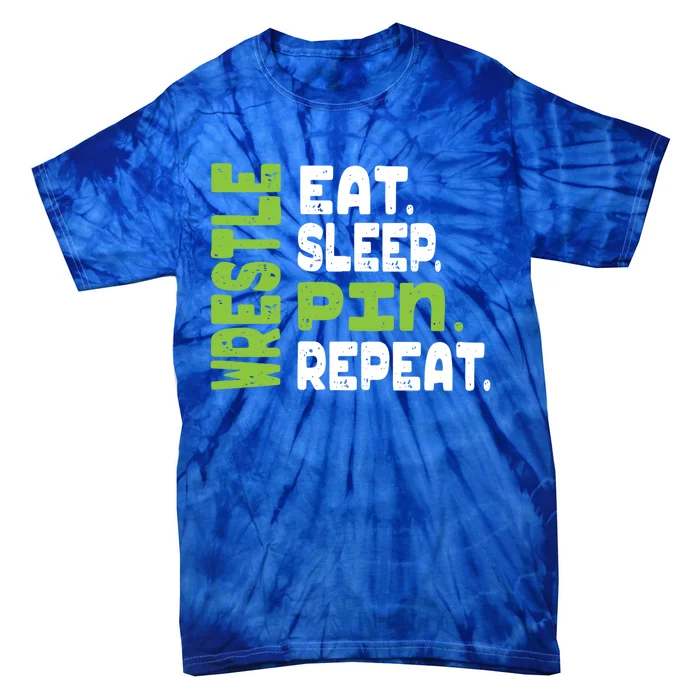 Eat Sleep Wrestle Repeat Wrestling Warm Up Gift Tie-Dye T-Shirt