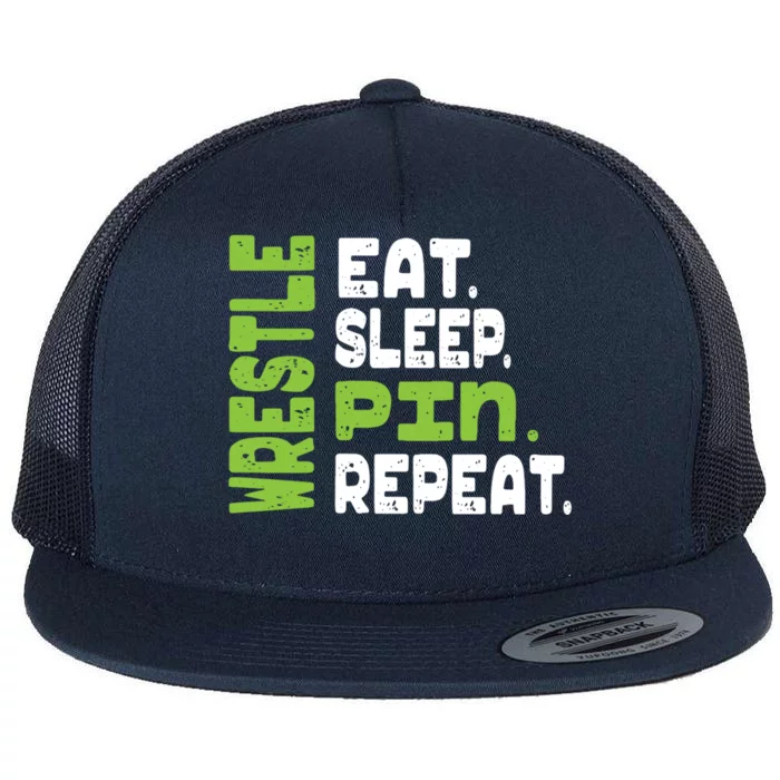 Eat Sleep Wrestle Repeat Wrestling Warm Up Gift Flat Bill Trucker Hat