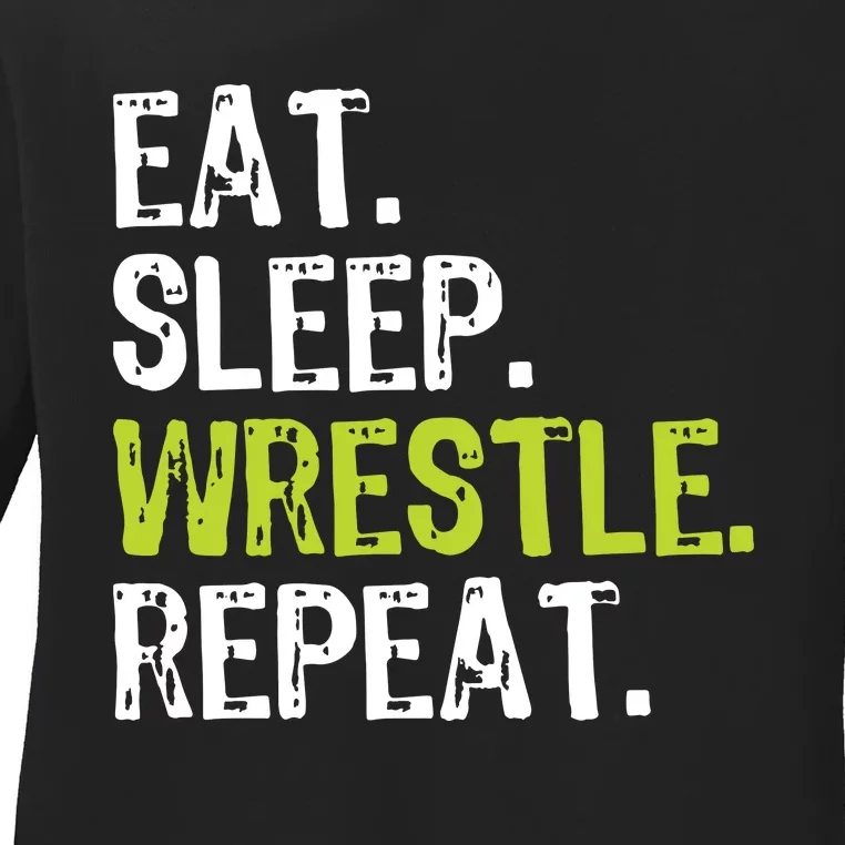 Eat Sleep Wrestle Repeat Wrestling Wrestler Funny Ladies Long Sleeve Shirt