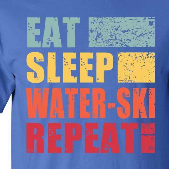 Eat Sleep WaterSki Repeat Gift Tall T-Shirt