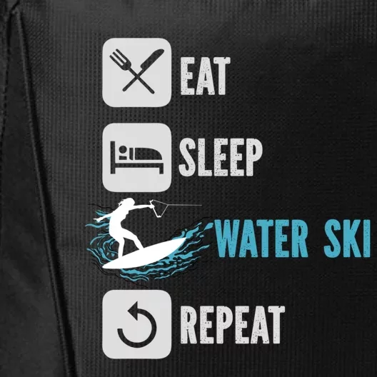 Eat Sleep Waterski Repeat Water Sports Skiing Gift City Backpack