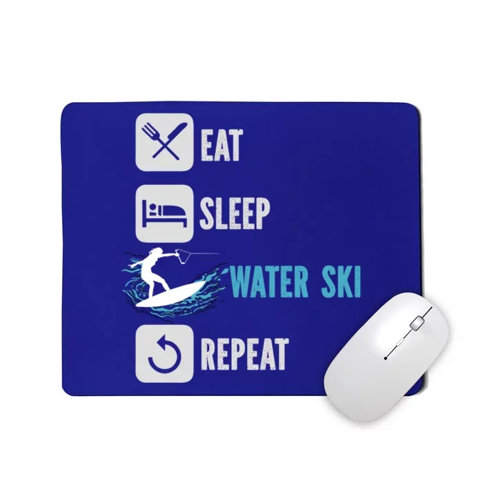 Eat Sleep Waterski Repeat Water Sports Skiing Gift Mousepad