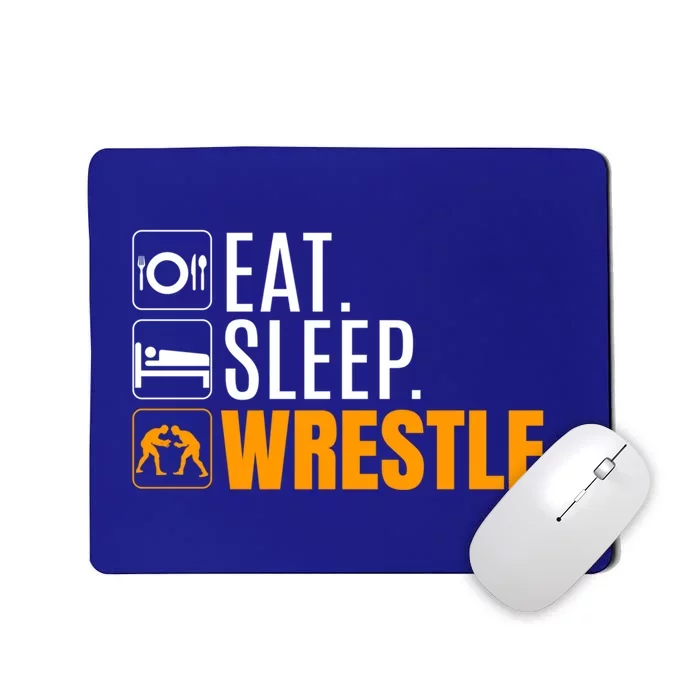 Eat Sleep Wrestle Quote Gift For Wrestler Wrestling Funny Gift Mousepad