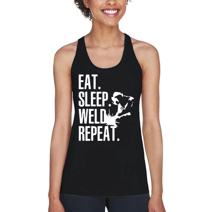 Eat Sleep Weld Repeat Welder Women's Racerback Tank