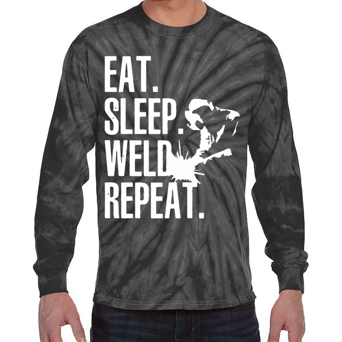 Eat Sleep Weld Repeat Welder Tie-Dye Long Sleeve Shirt