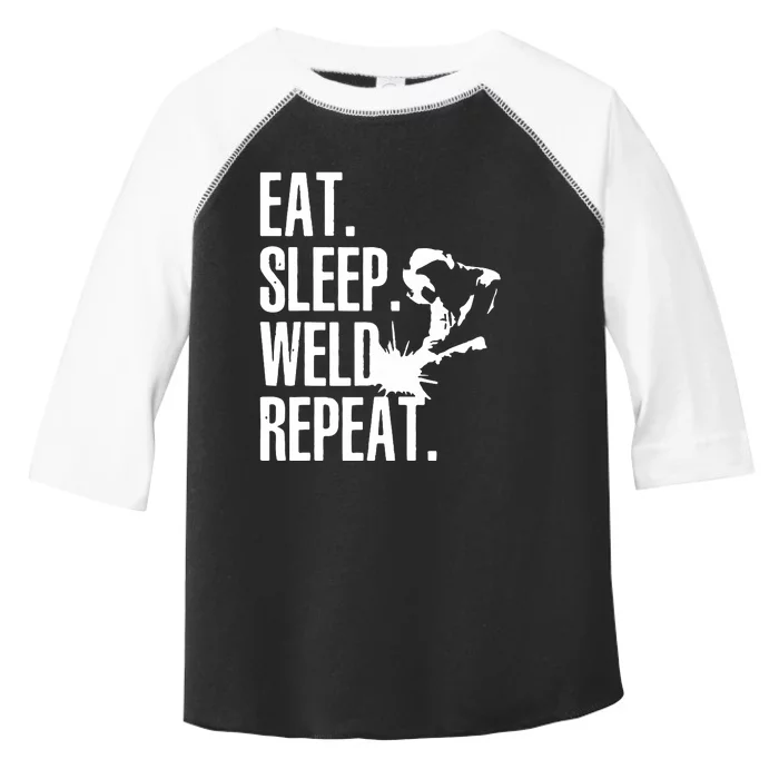 Eat Sleep Weld Repeat Welder Toddler Fine Jersey T-Shirt