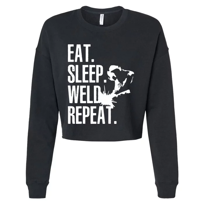 Eat Sleep Weld Repeat Welder Cropped Pullover Crew