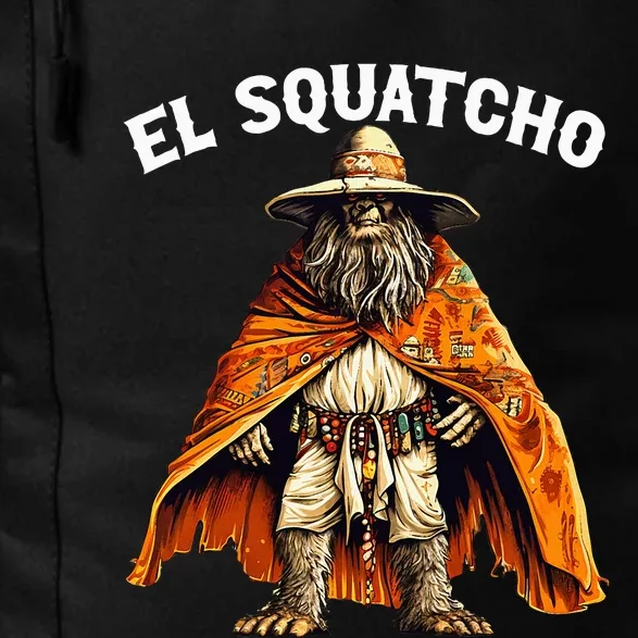 El Squatcho Western Mexican Bigfoot Sasquatch Lover Daily Commute Backpack