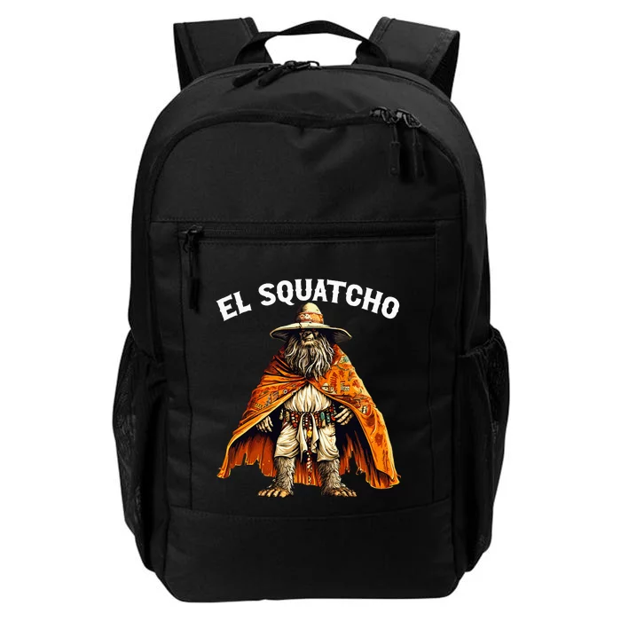 El Squatcho Western Mexican Bigfoot Sasquatch Lover Daily Commute Backpack