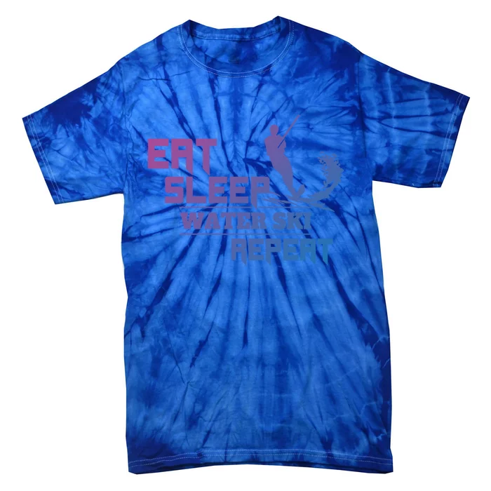 Eat Sleep Water Ski Repeat Water Skiing Wakeboarding Funny Gift Tie-Dye T-Shirt