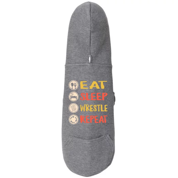 Eat Sleep Wrestle Repeat Wresting Wrestler Combat Coach Meaningful Gift Doggie 3-End Fleece Hoodie