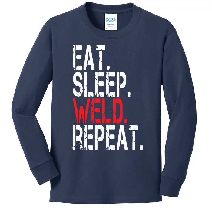 Eat Sleep Weld Repeat Funny Welder Kids Long Sleeve Shirt