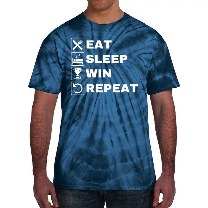 Eat Sleep Win Repeat Winner Life Funny Love Winning Sports Tie-Dye T-Shirt