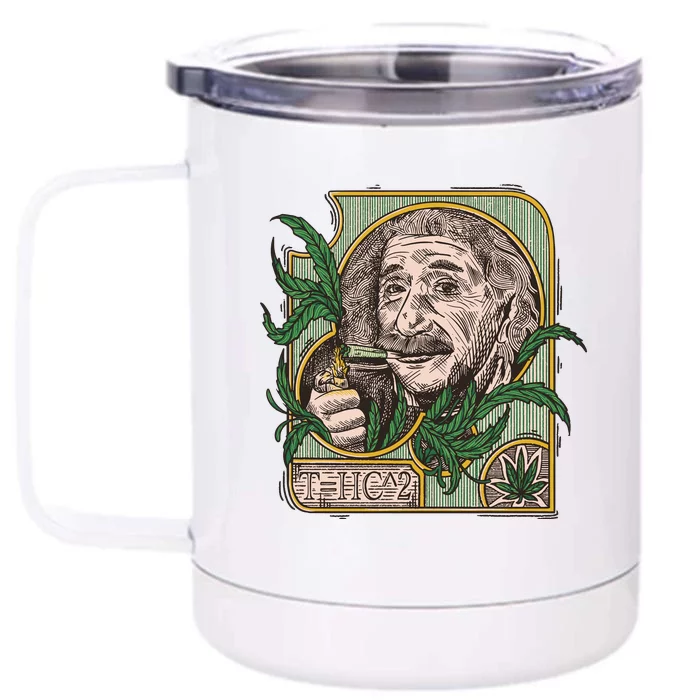 Einstein Smoking Weed Front & Back 12oz Stainless Steel Tumbler Cup