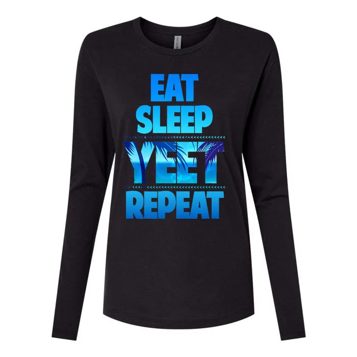 Eat Sleep Yeet Repeat Womens Cotton Relaxed Long Sleeve T-Shirt