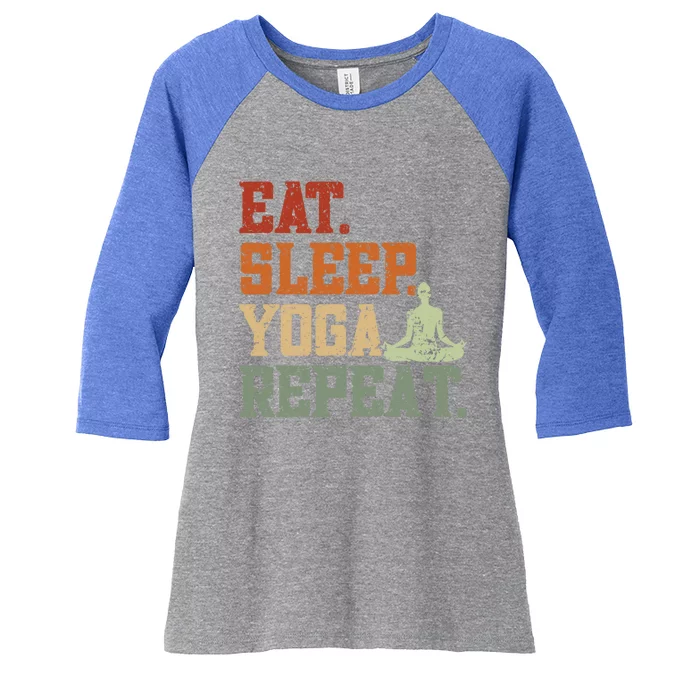 Eat Sleep Yoga Repeat Gift Spirituality Meditation Yoga Gift Women's Tri-Blend 3/4-Sleeve Raglan Shirt