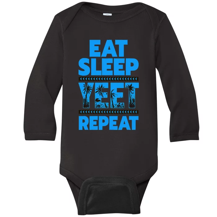 Eat Sleep Yeet Repeat Vintage Yeet Baby Long Sleeve Bodysuit