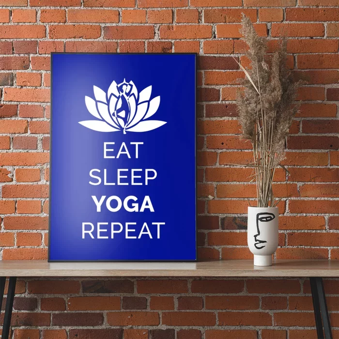 Eat Sleep Yoga Repeat Gift Poster