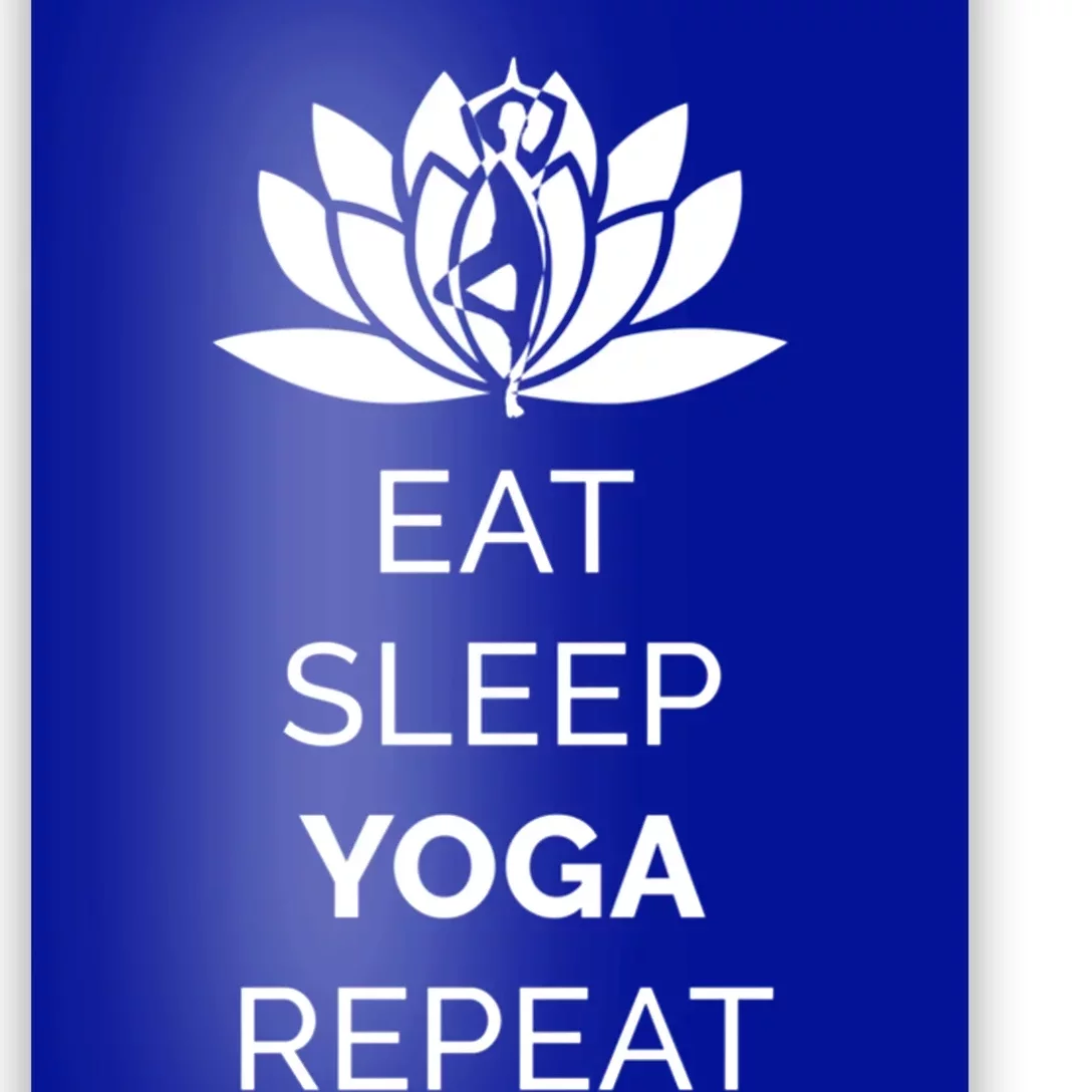 Eat Sleep Yoga Repeat Gift Poster