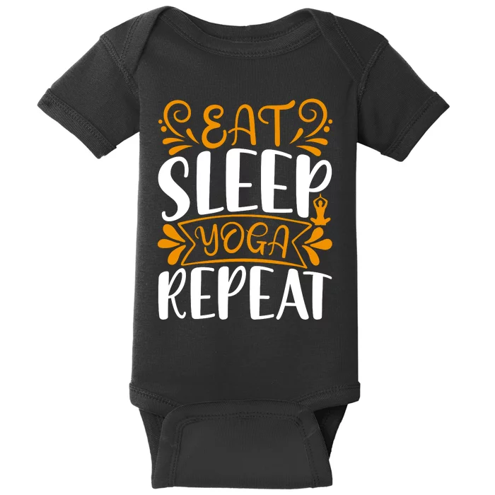 Eat Sleep Yoga Repeat Baby Bodysuit