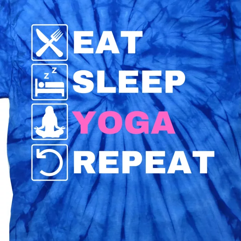 Eat Sleep Yoga Repeat Exercise Gym Funny Yoga Funny Workout Cute Gift Tie-Dye T-Shirt