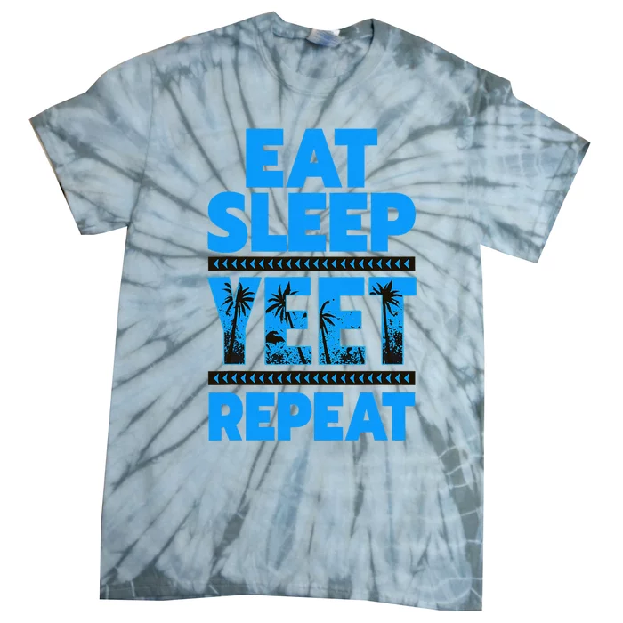 Eat Sleep Yeet Repeat Vintage Yeet Apparel Saying Tie-Dye T-Shirt