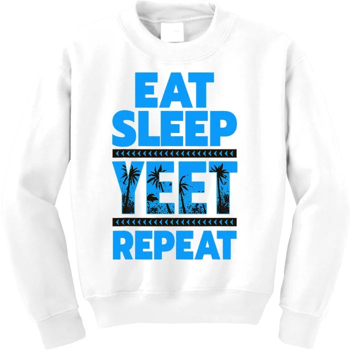 Eat Sleep Yeet Repeat Vintage Yeet Apparel Saying Kids Sweatshirt