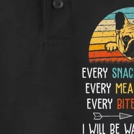 Every Snack You Make Every Meal You Bake French Bulldog Dry Zone Grid Performance Polo