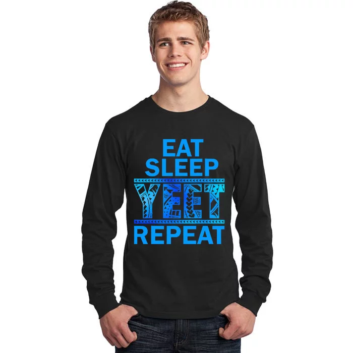 Eat Sleep Yeet Repeat Vintage Yeet Apparel Saying Tall Long Sleeve T-Shirt