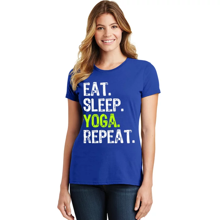 Eat Sleep Yoga Repeat Funny Cool Teacher Spiritual Gift Women's T-Shirt