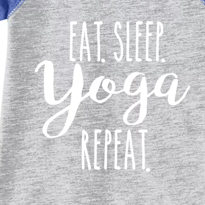 Eat Sleep Yoga Repeat Funny Love Yoga Cute Workout Gift Infant Baby Jersey Bodysuit