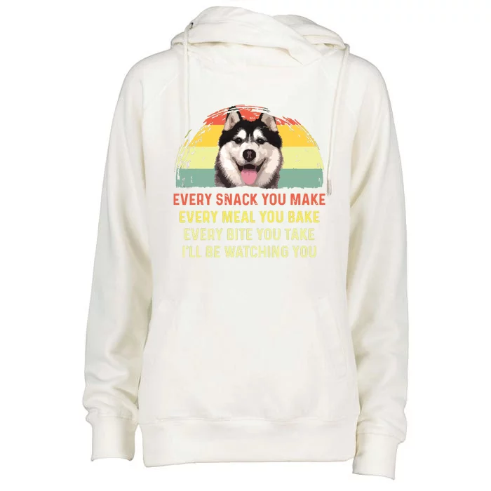 Every Snack You Make Husky Dog Mom Dog Dad Retro Premium Womens Funnel Neck Pullover Hood